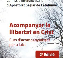 El Apostolado Seglar de Cataluña impulsa la segunda edición del curso de acompañamiento para laicos