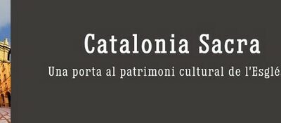 Presentació on line de les activitats de “Catalonia Sacra”