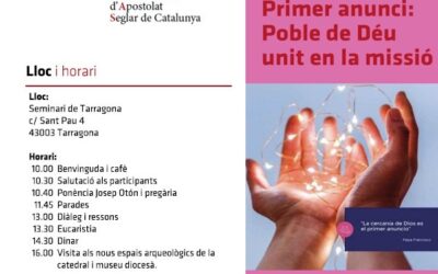 “Primer anunci: Poble de Déu unit en la missió”, lema de la propera Jornada de l’Apostolat Seglar de les diòcesis amb seu a Catalunya